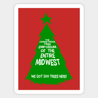 Christmas Tree Emporium of the Midwest Magnet